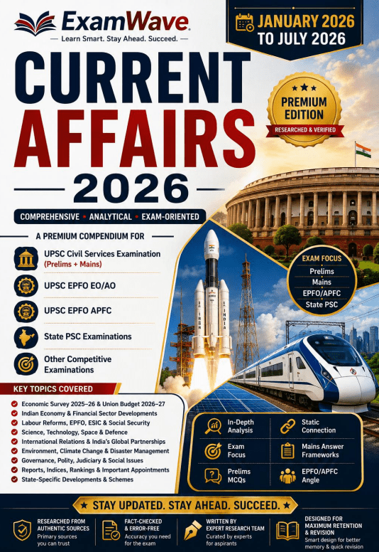 UPSC Current Affairs 2026: 7 Month Compendium | cse,epfo & APFC